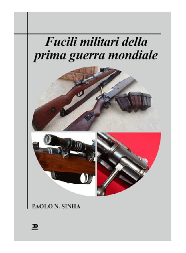 Fucili militari della prima guerra mondiale