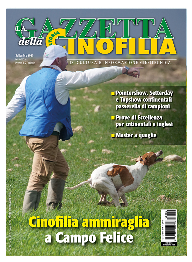 GAZZETTA DELLA CINOFILIA - Settembre 2025 - cartaceo