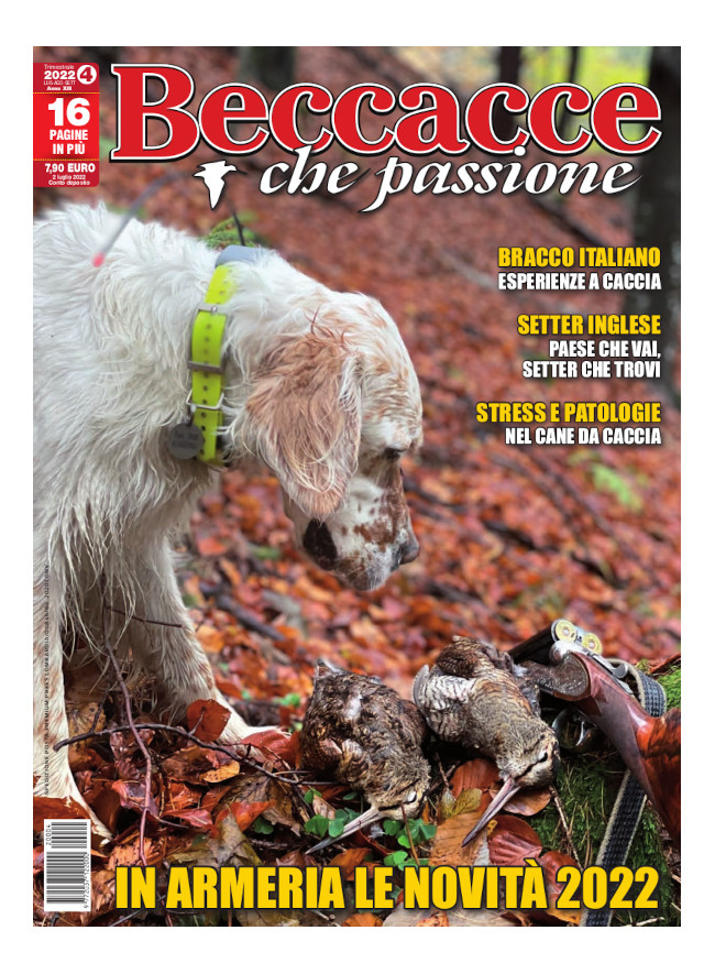 BECCACCE CHE PASSIONE - Luglio / Agosto / Settembre 2022 - digitale