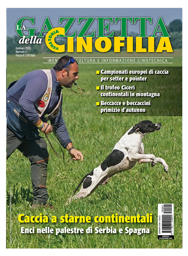 GAZZETTA DELLA CINOFILIA - Gennaio 2025 - digitale